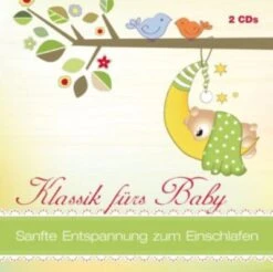 Edel CD Klassik Fürs Baby - Sanfte Entspannung Zum Einschlafen (2 CDs)