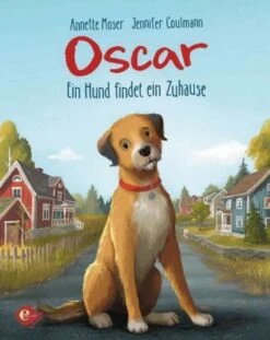 Oscar: Ein Hund Findet Ein Zuhause